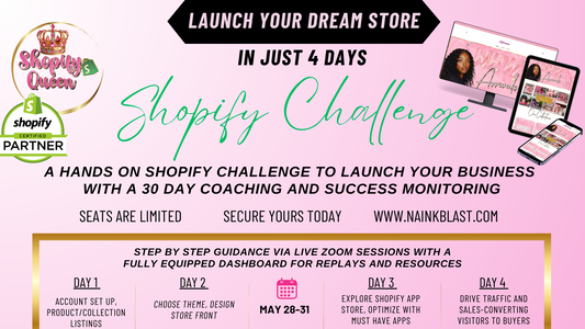 Launch Your Dream Store in 4 Days- Shopify Challenge
